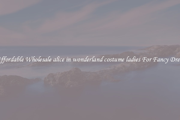 Affordable Wholesale alice in wonderland costume ladies For Fancy Dress