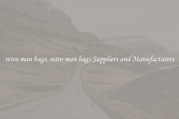 retro man bags, retro man bags Suppliers and Manufacturers